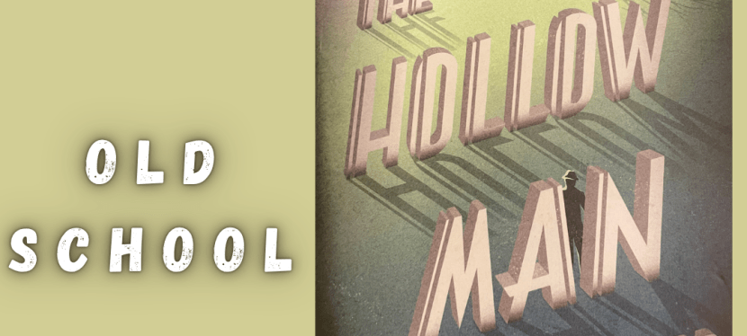 Book Review: The Hollow&nbsp;Man